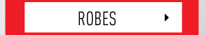 ROBES