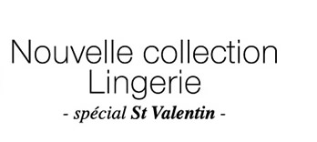 Nouvelle collection lingerie