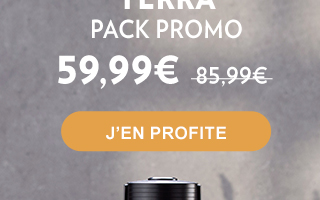 Moins trente pour cent sur le pack promo Terra*