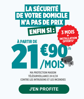 La sécurité de votre domicile n'a pas de prix