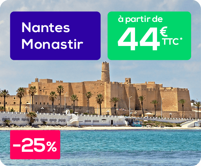 Nantes Monastir à partir de 44€ TTC*