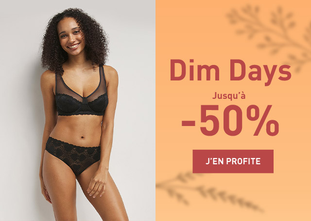 DIM DAYS jusqu'à -50%